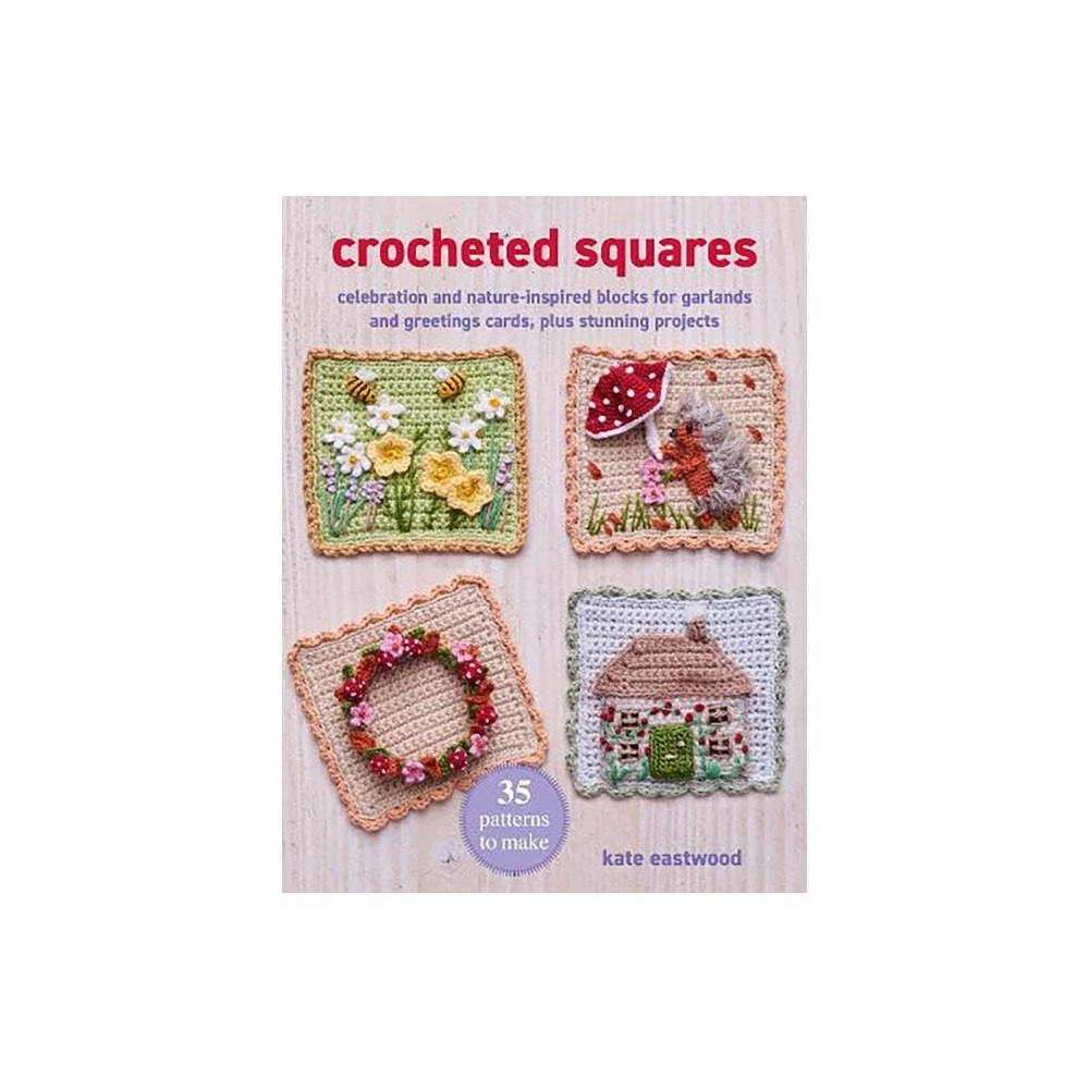 Ryland, Peters & Small Ltd Crocheted Squares: 35 patterns to make (häftad, eng)