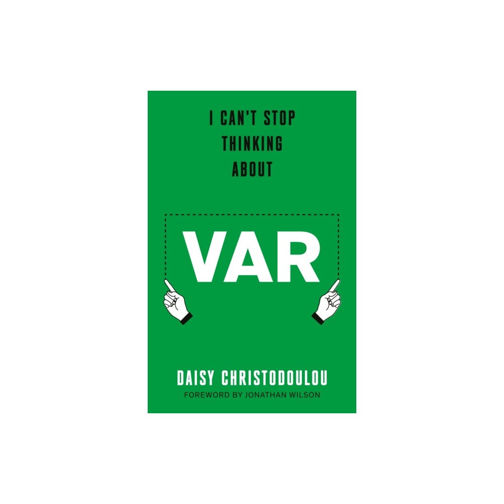 Swift Press I Can't Stop Thinking About VAR (häftad, eng)
