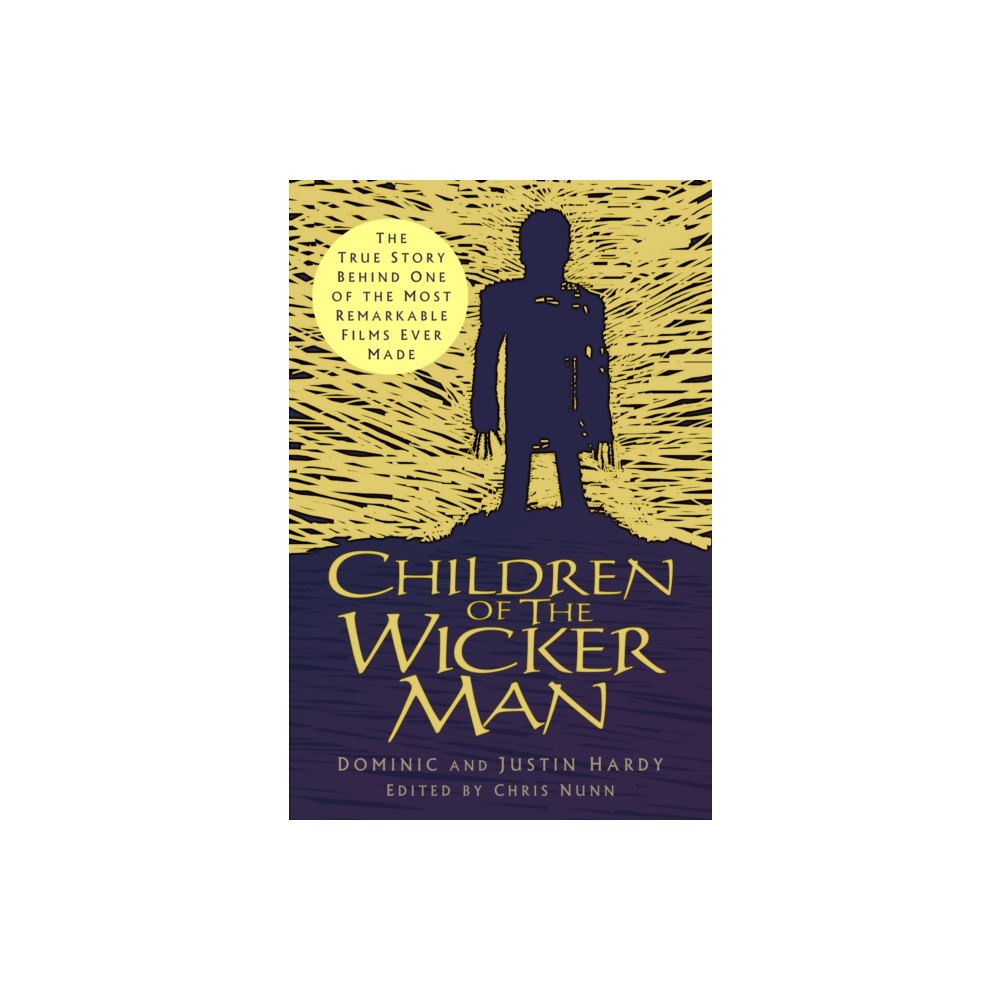 The History Press Ltd Children of The Wicker Man (inbunden, eng)