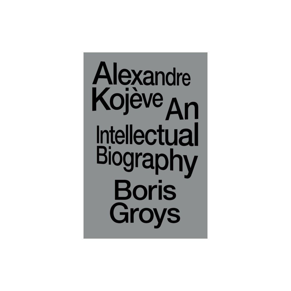 Verso Books Alexandre Kojeve (häftad, eng)