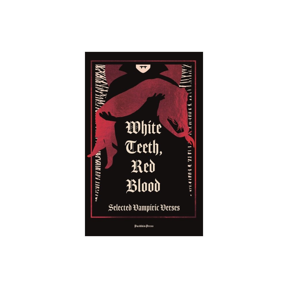 Pushkin Press White Teeth, Red Blood (inbunden, eng)