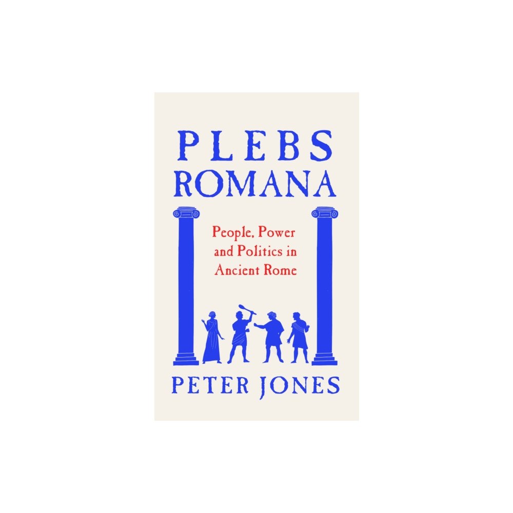 Atlantic Books Plebs Romana (inbunden, eng)