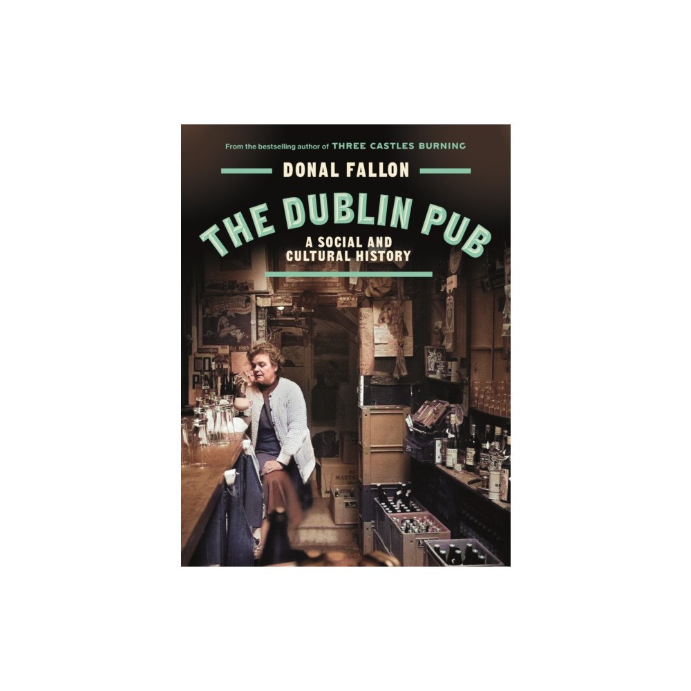 New Island Books The DUBLIN PUB (inbunden, eng)