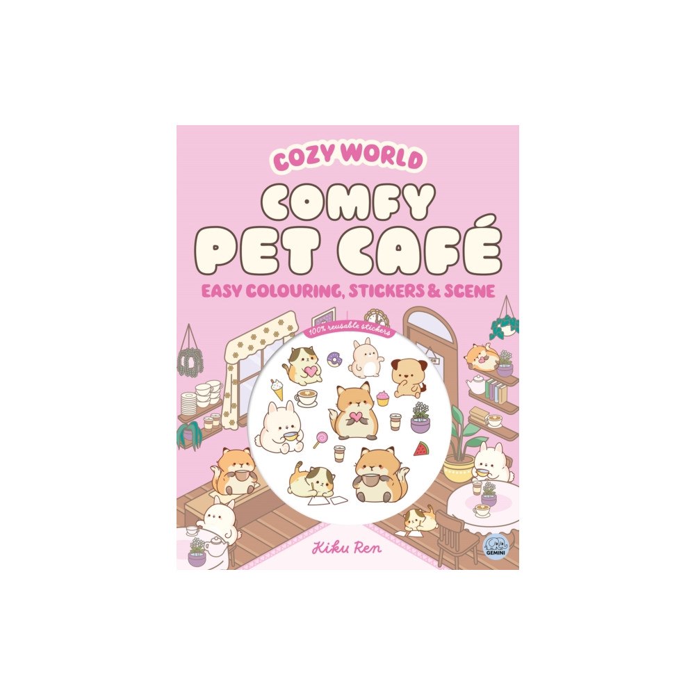 Gemini Books Group Ltd Cozy World Comfy Pet Cafe: Easy Colouring and Sticker Scene for Teens, Young Adults and Adults (häftad, eng)