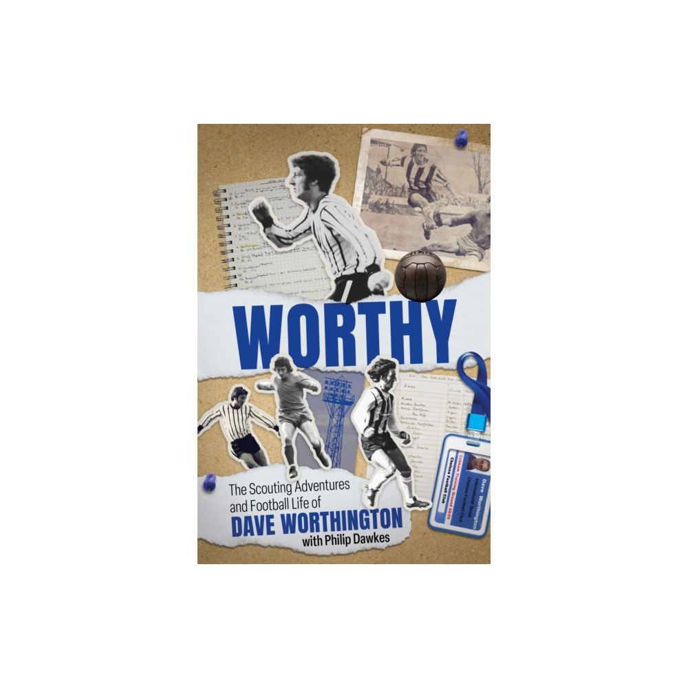 Pitch Publishing Ltd Worthy (inbunden, eng)