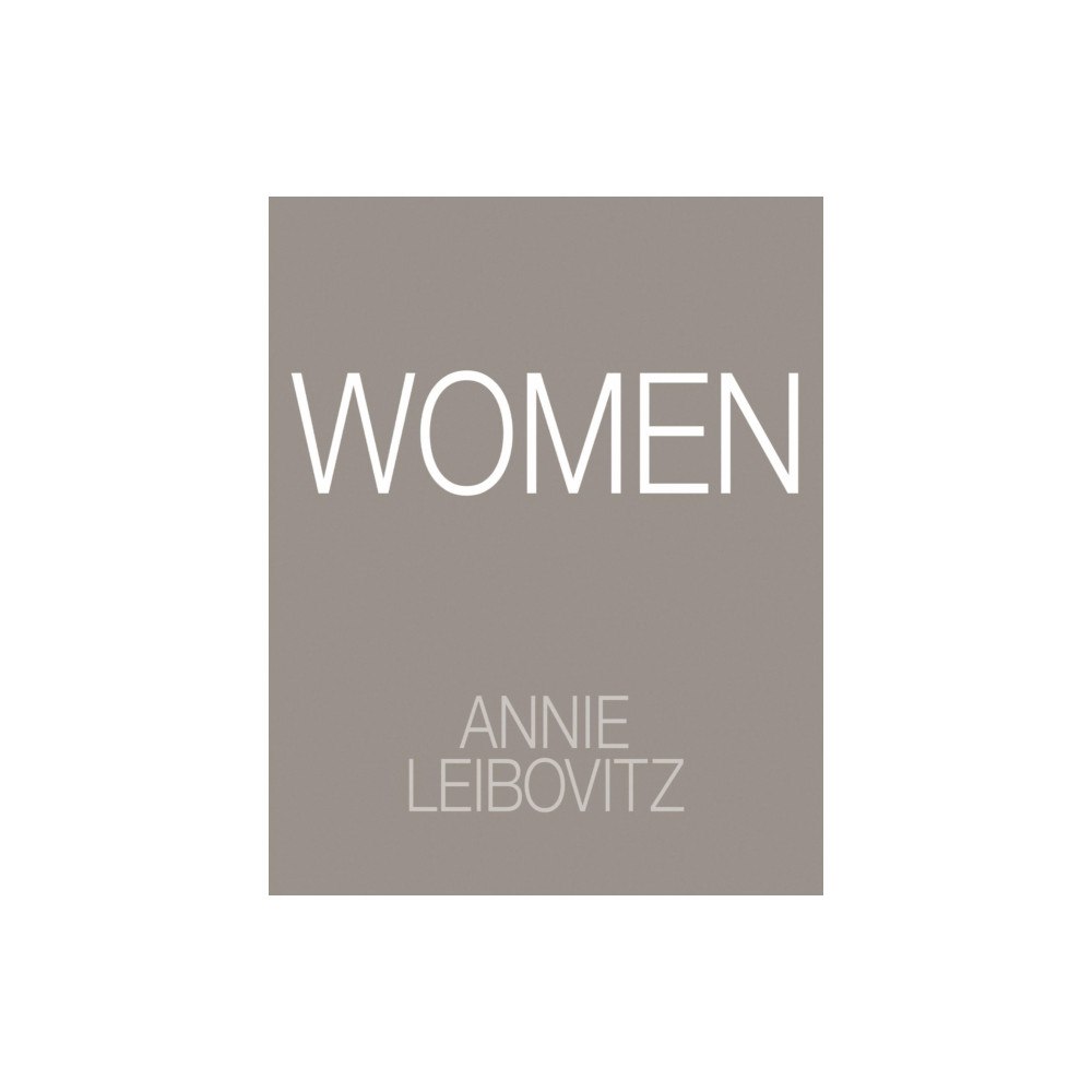 Phaidon Press Ltd Annie Leibovitz: Women (inbunden, eng)