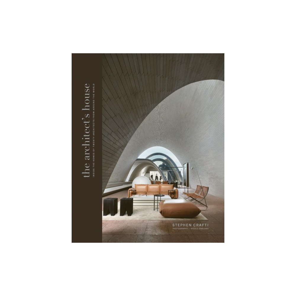 Quadrille Publishing Ltd The Architect's House (inbunden, eng)