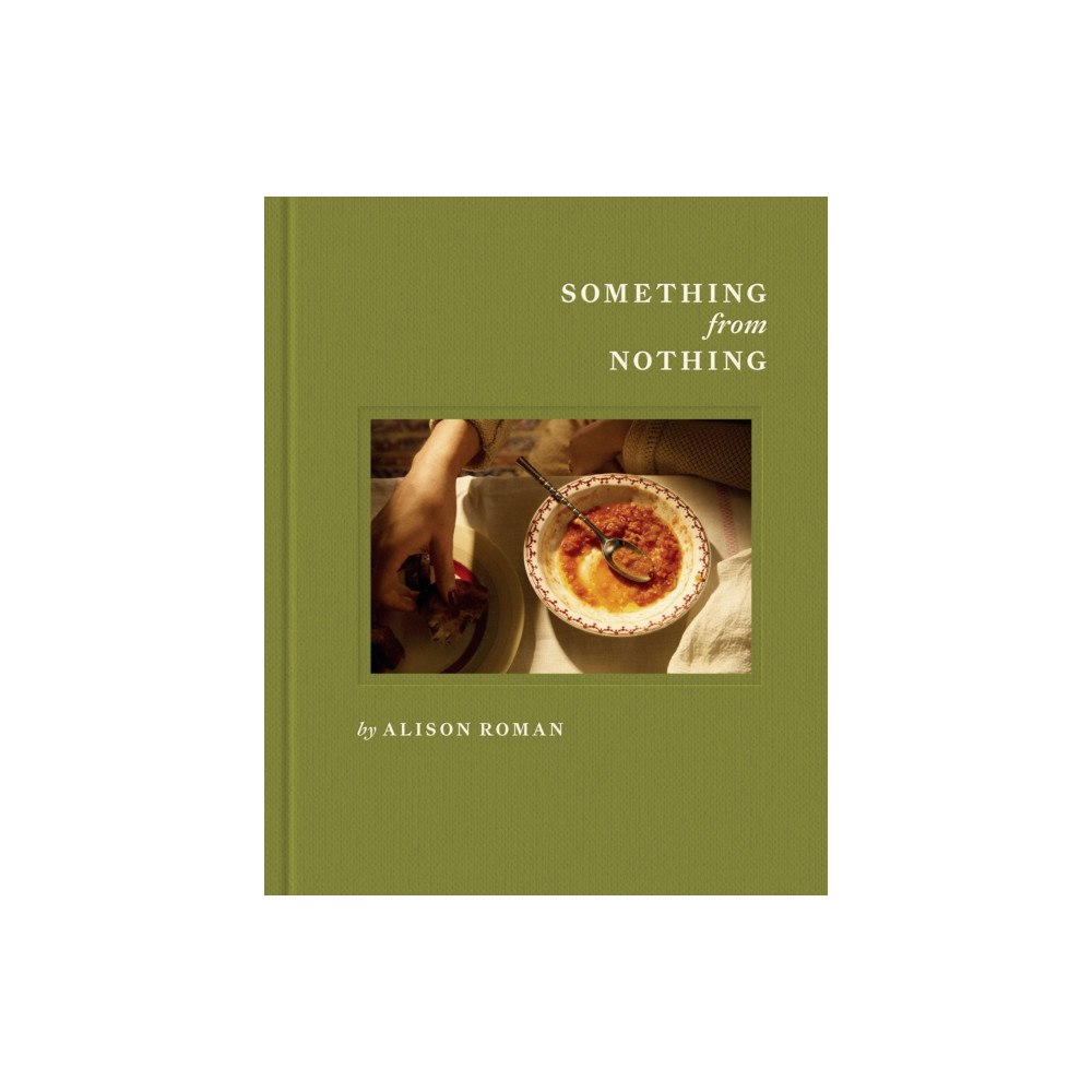 Quadrille Publishing Ltd Something from Nothing (inbunden, eng)