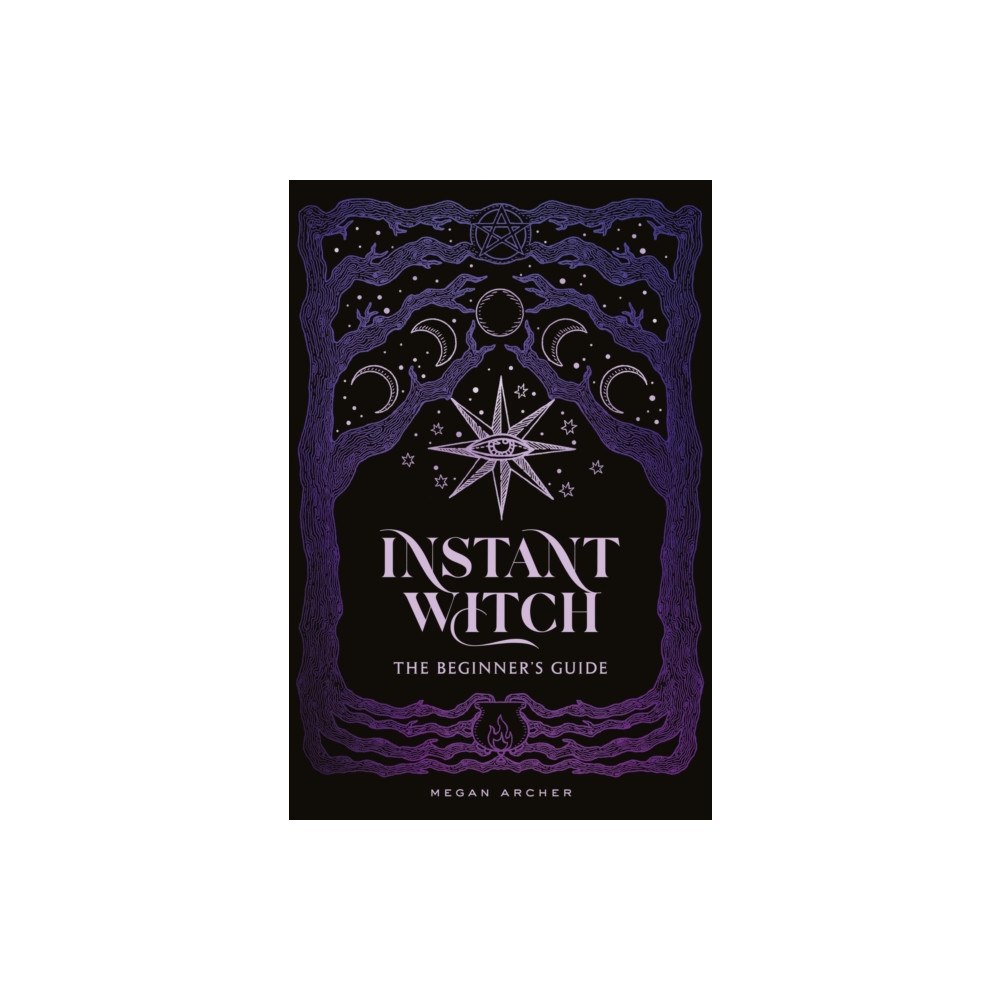 Quadrille Publishing Ltd INSTANT WITCH (inbunden, eng)