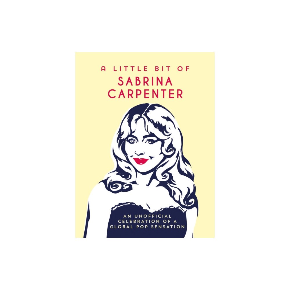 Octopus publishing group A Little Bit of Sabrina Carpenter (inbunden, eng)