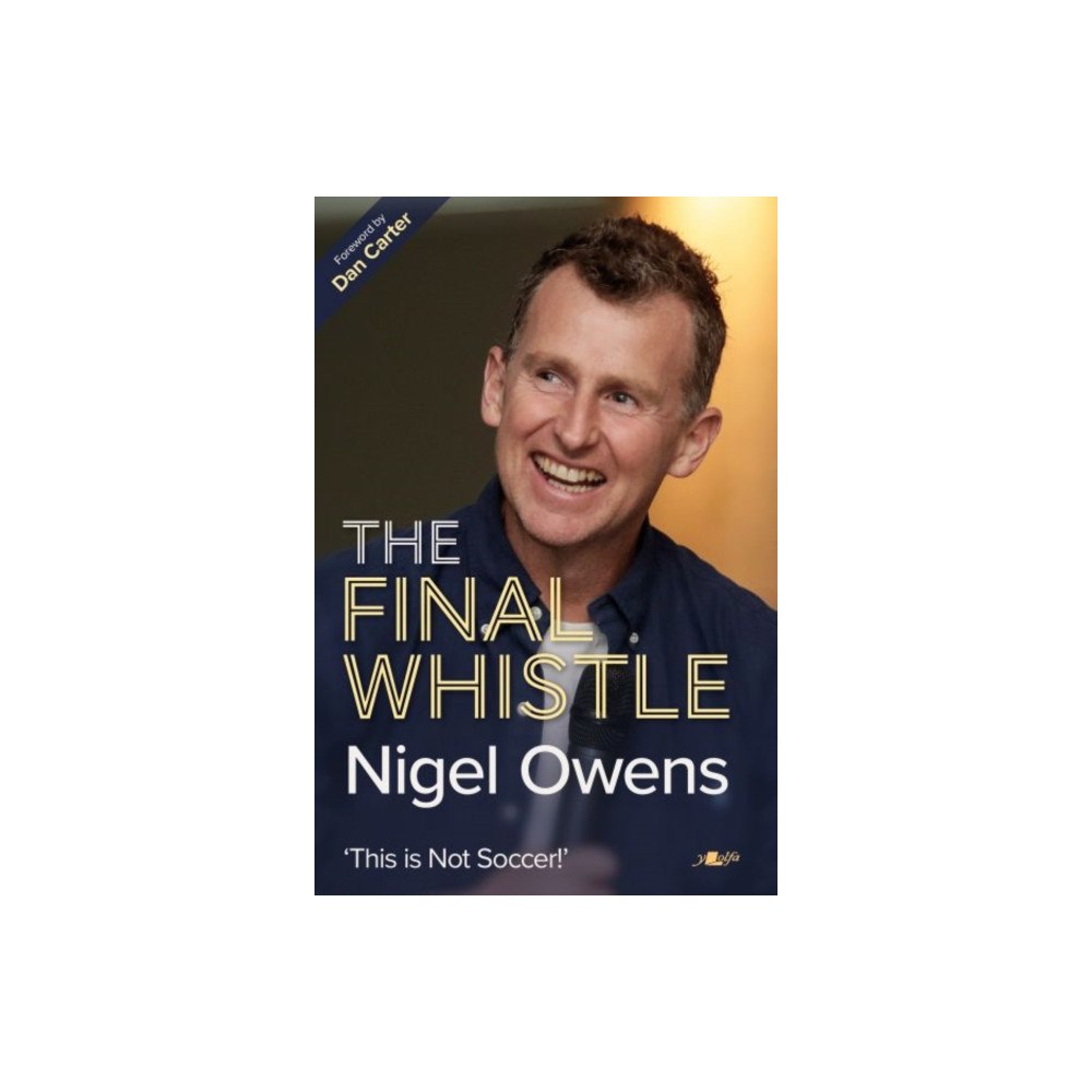 Y Lolfa Nigel Owens: The Final Whistle (häftad, eng)