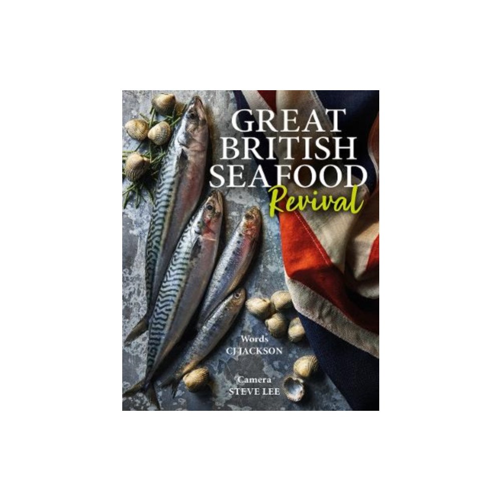 Merlin Unwin Books Great British Seafood Revival (inbunden, eng)