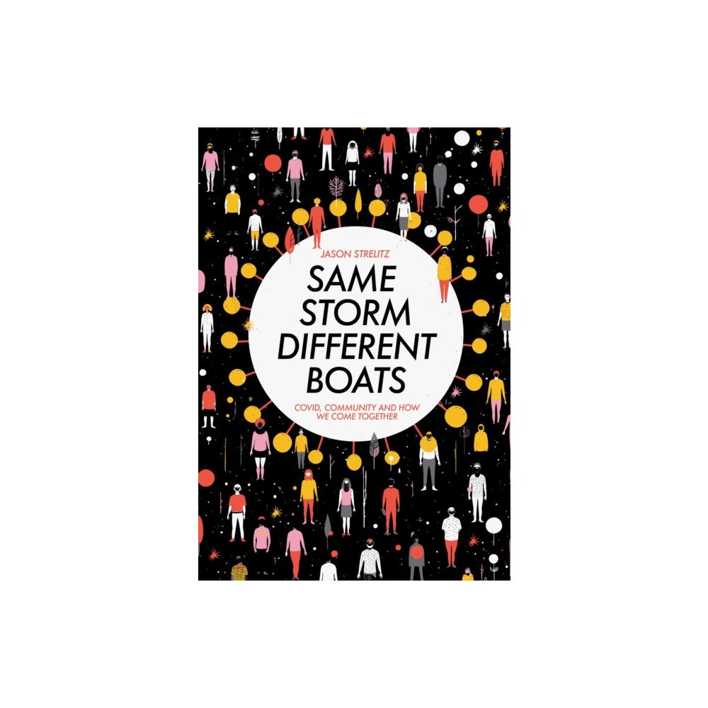 Hawksmoor Publishing Same Storm, Different Boats (häftad, eng)