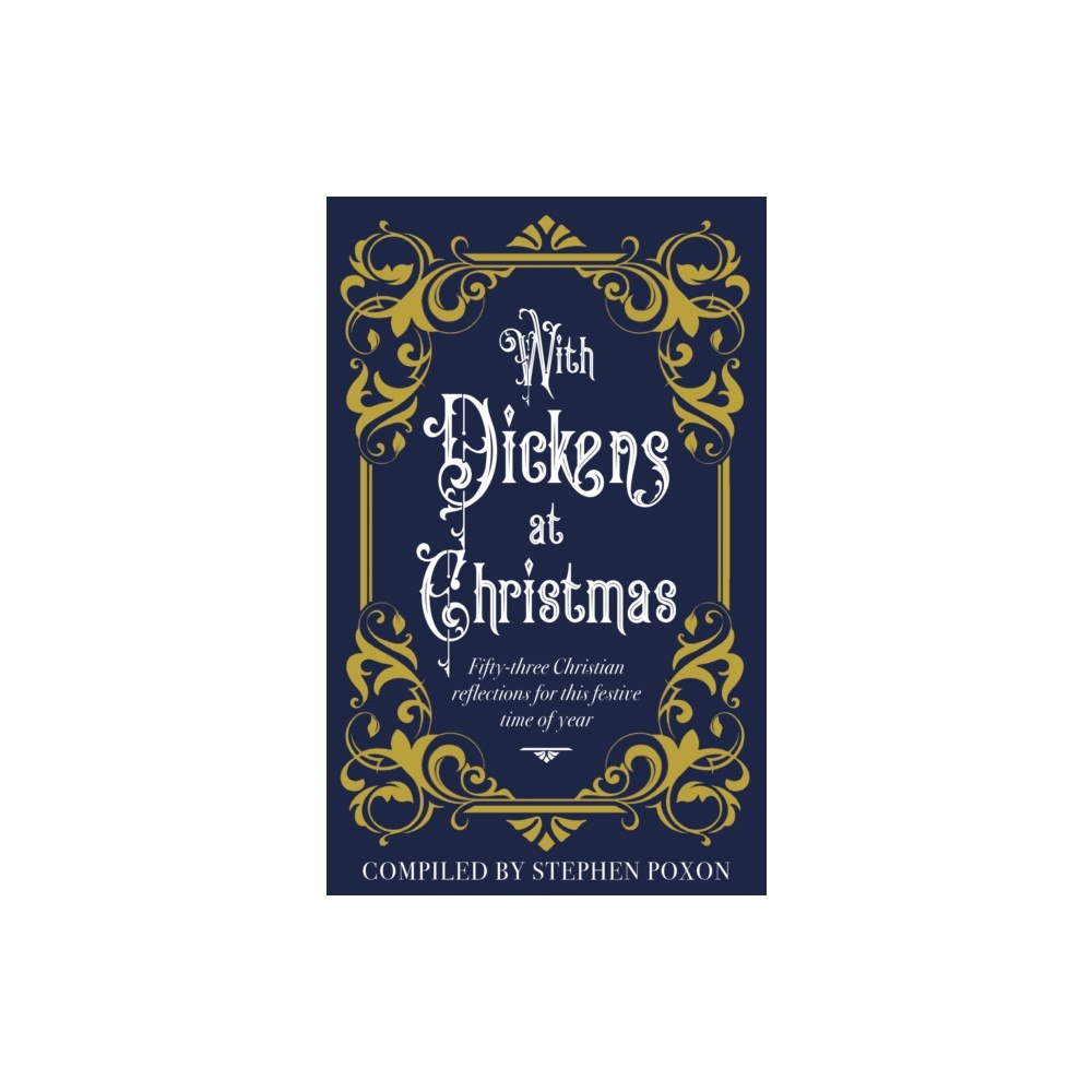Darton, Longman & Todd Ltd With Dickens at Christmas (inbunden, eng)