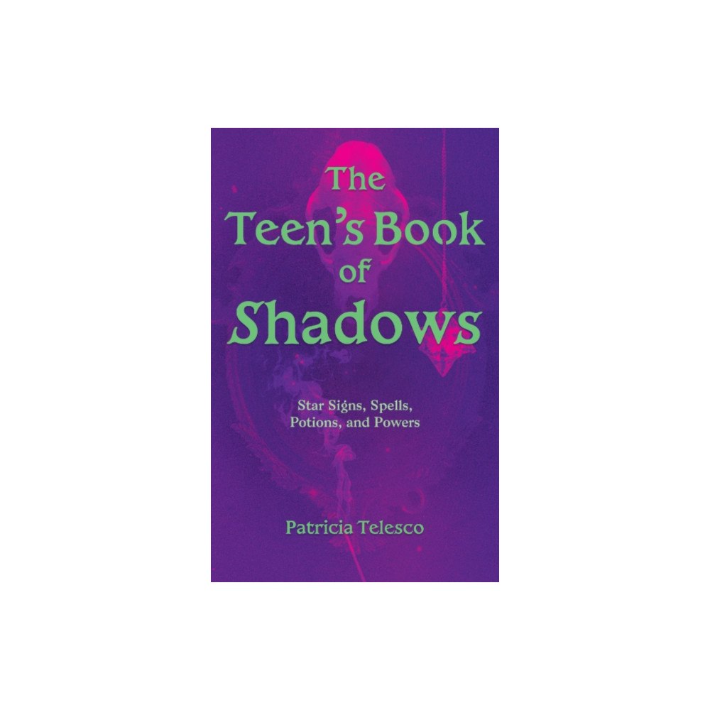 Crossed Crow Books The Teen's Book of Shadows (häftad, eng)