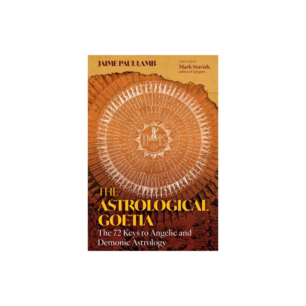 Inner Traditions Bear and Company The Astrological Goetia (inbunden, eng)