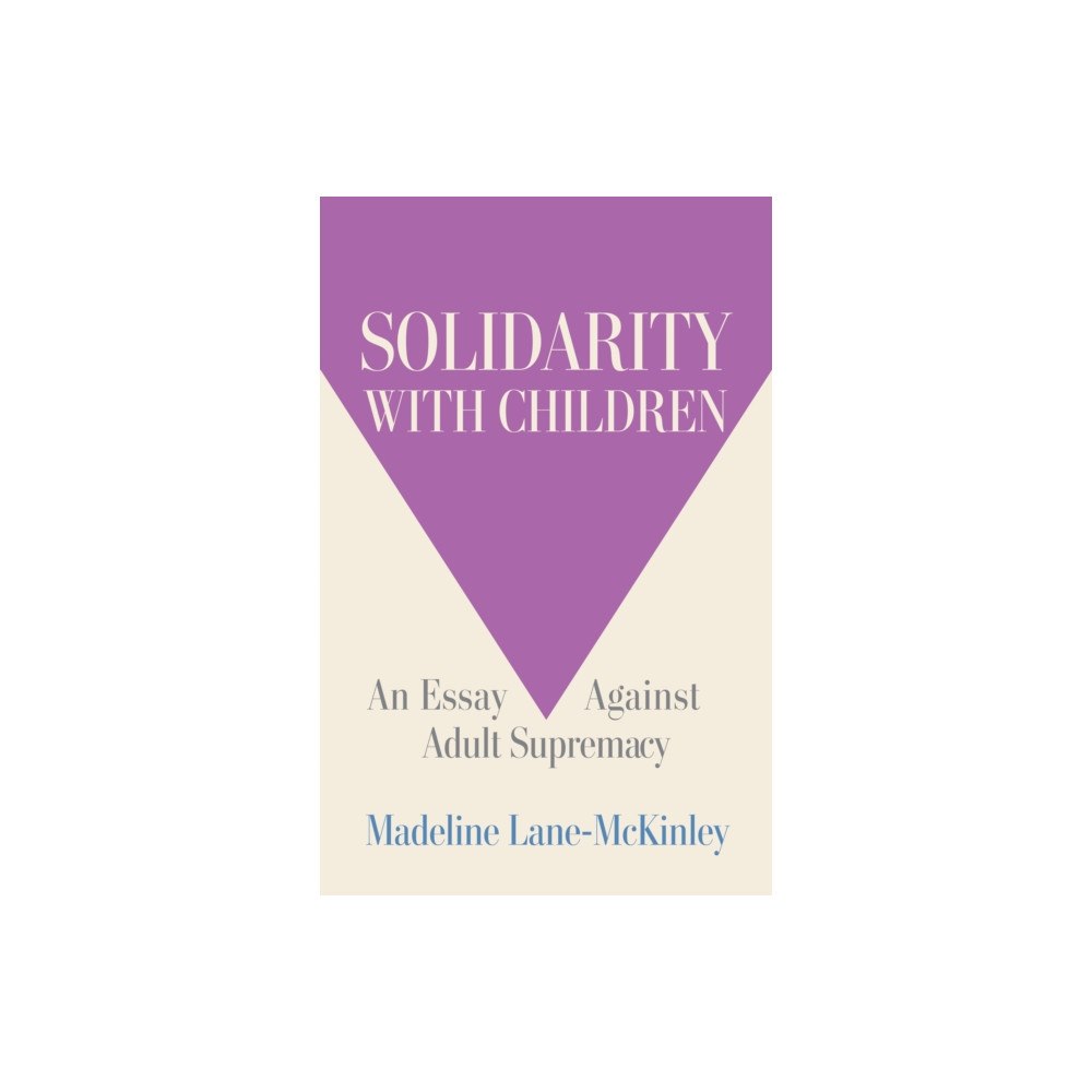 Haymarket Books Solidarity with Children (häftad, eng)