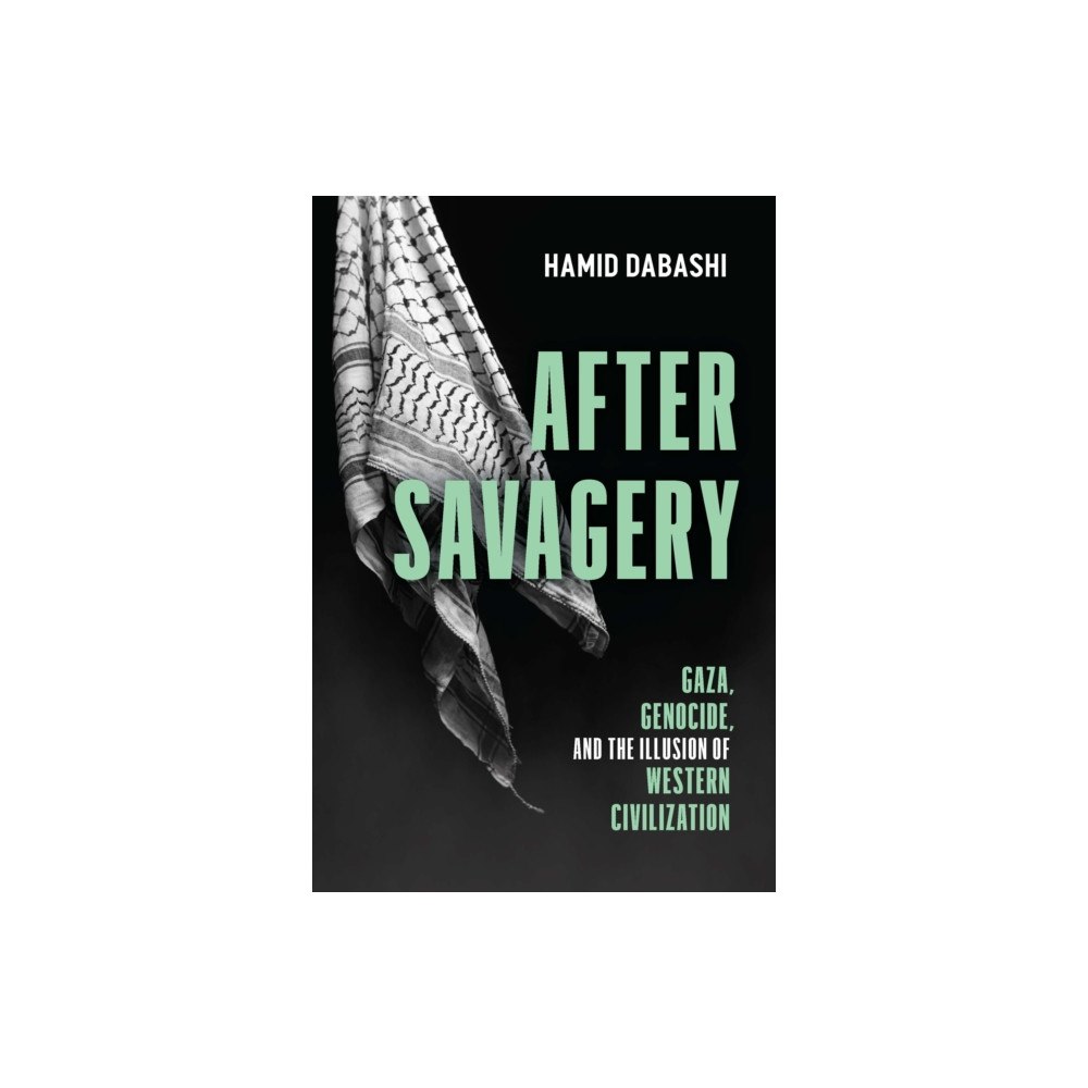 Haymarket Books After Savagery (häftad, eng)