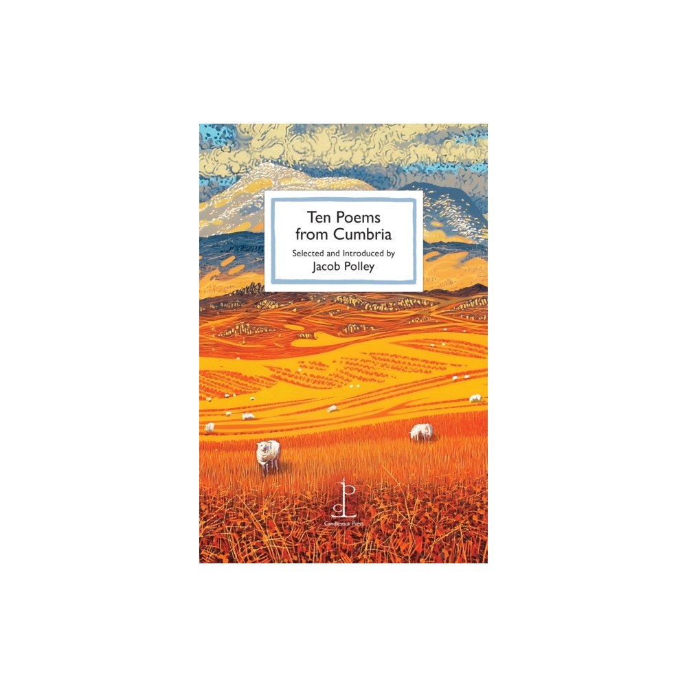 Candlestick Press Ten Poems from Cumbria (häftad, eng)