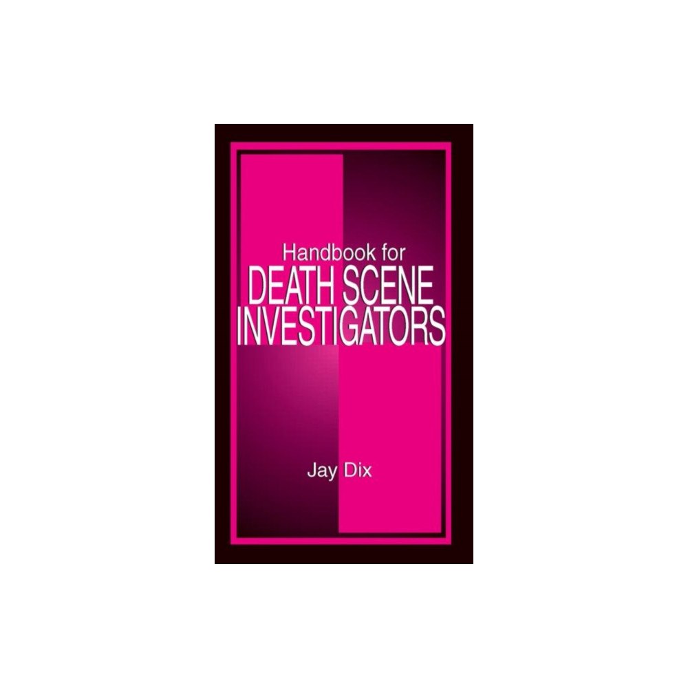 Taylor & francis inc Handbook for Death Scene Investigators (häftad, eng)