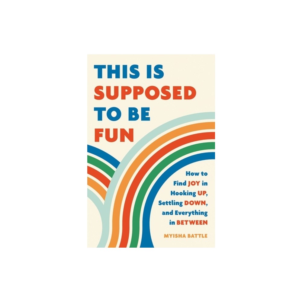 Basic Books This Is Supposed to Be Fun (inbunden, eng)