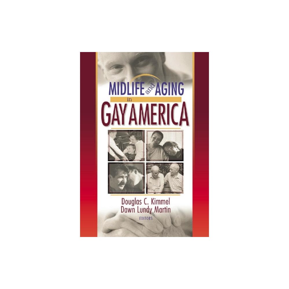 Taylor & francis inc Midlife and Aging in Gay America (häftad, eng)