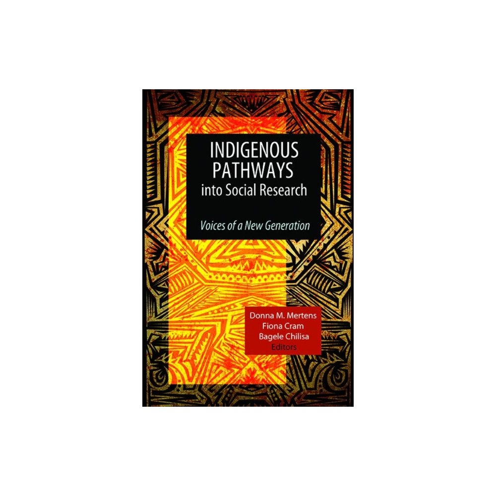 Left Coast Press Inc Indigenous Pathways into Social Research (häftad, eng)