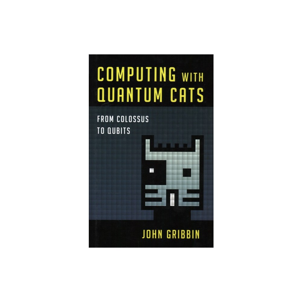 Prometheus Books Computing with Quantum Cats (inbunden, eng)