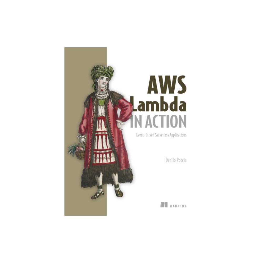 Manning Publications AWS Lambda in Action (häftad, eng)