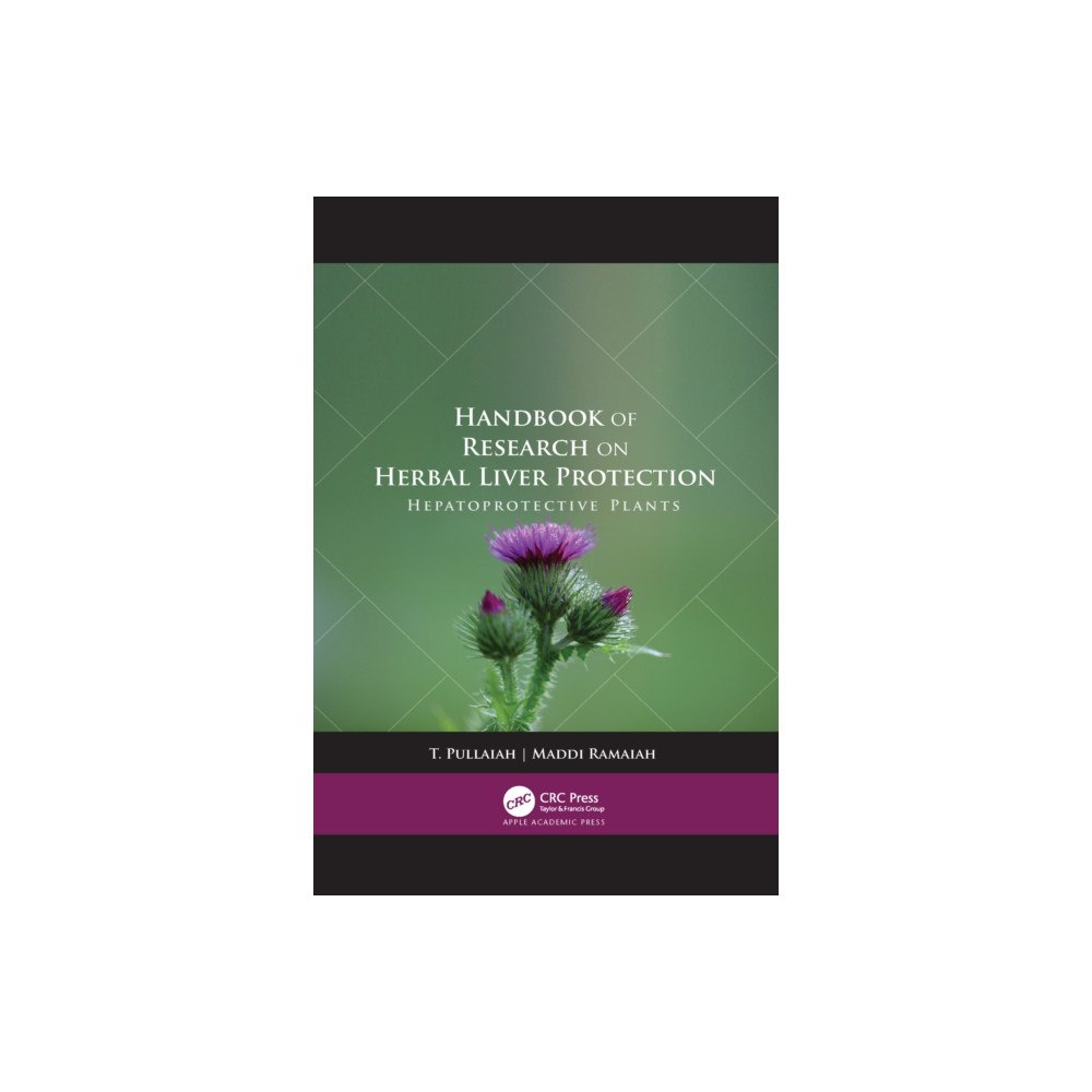 Apple academic press inc. Handbook of Research on Herbal Liver Protection (häftad, eng)