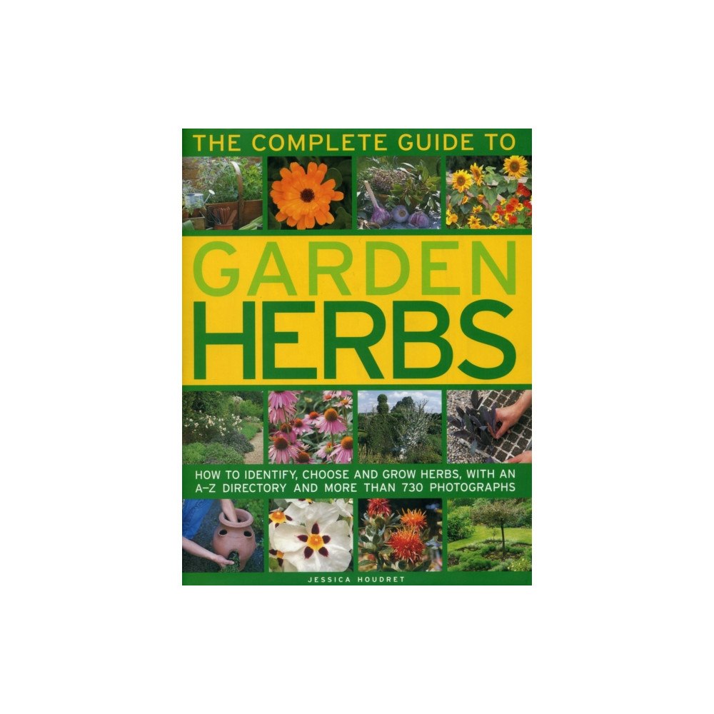 Anness publishing Complete Guide to Garden Herbs (inbunden, eng)