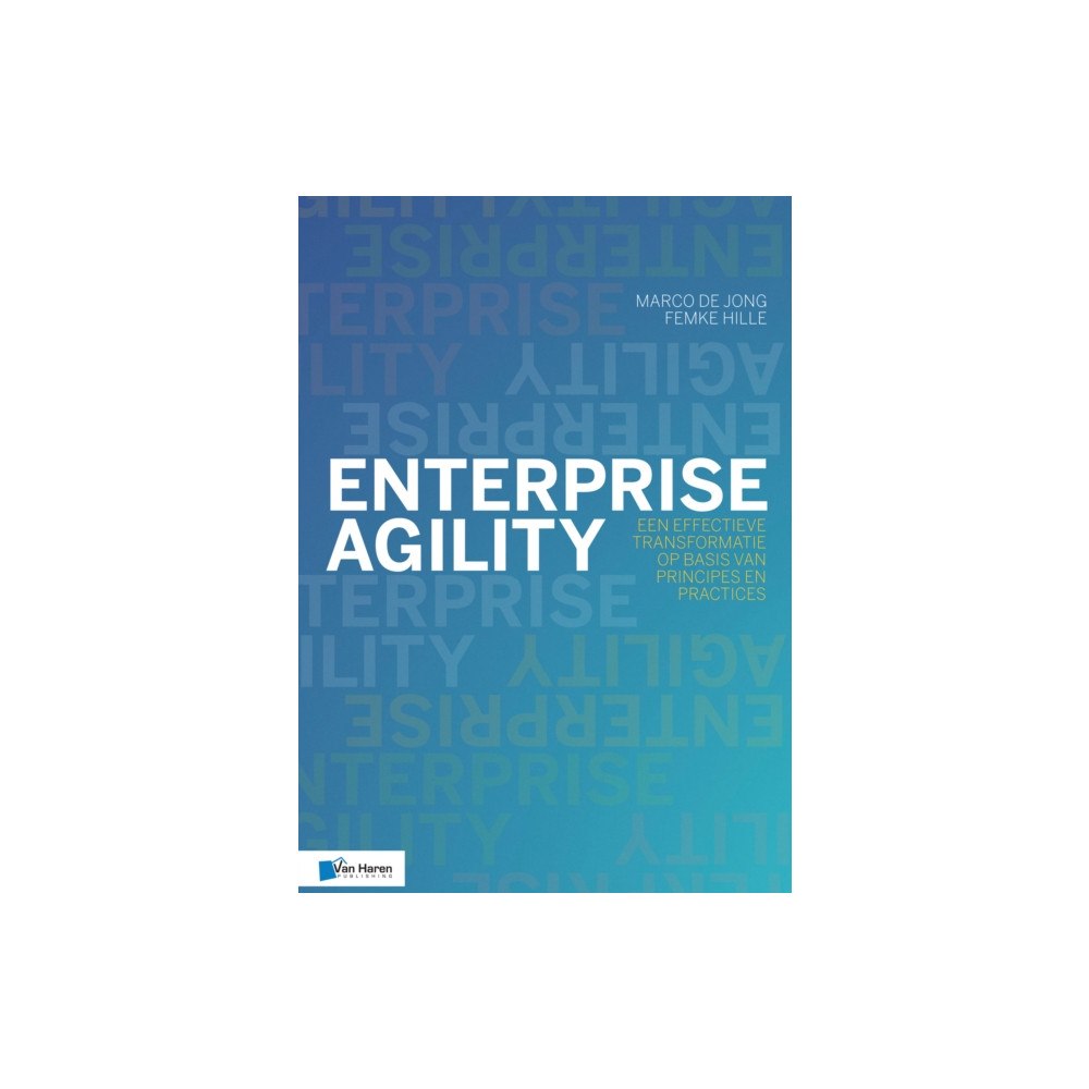 Van Haren Pub Enterprise Agility (häftad, dut)