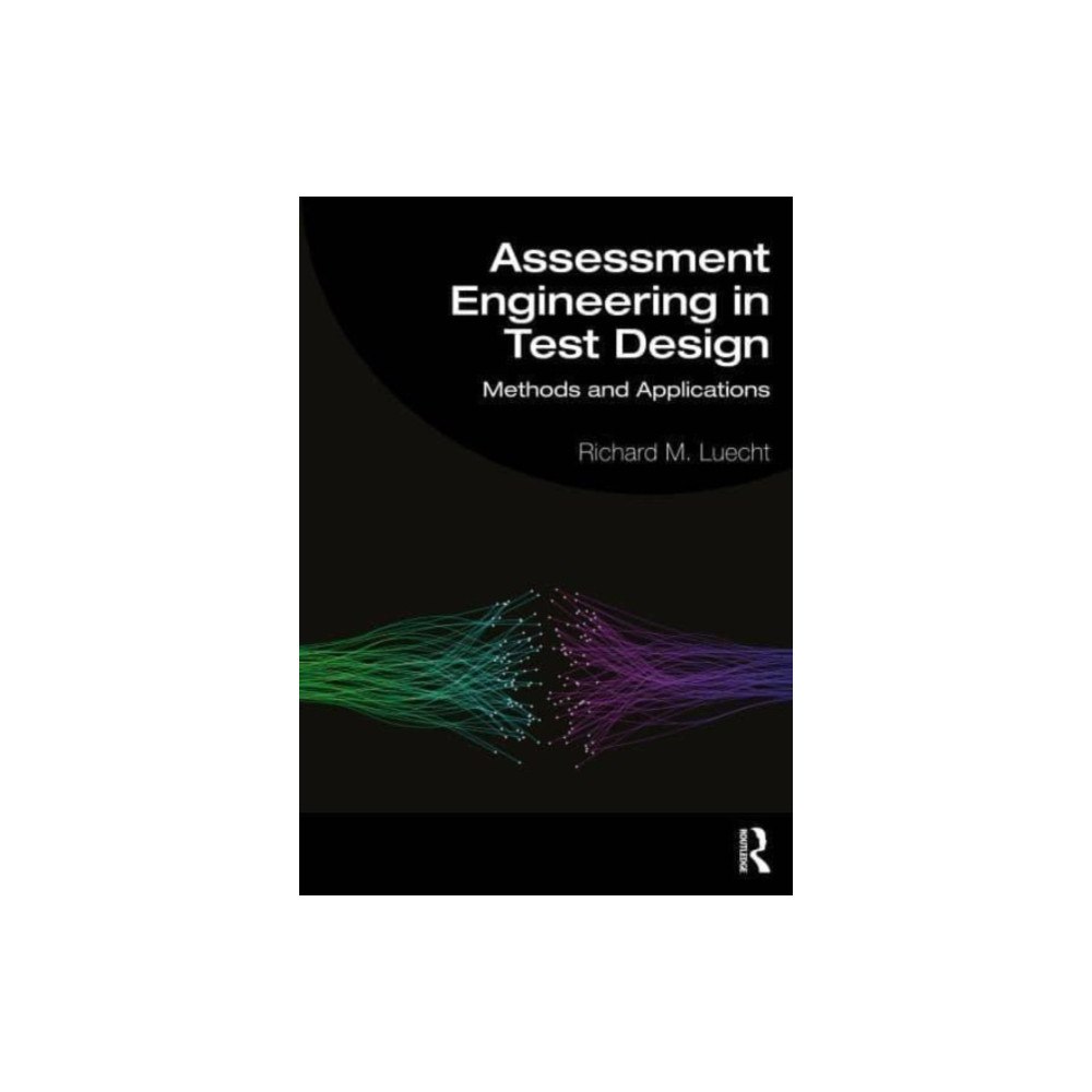 Taylor & francis ltd Assessment Engineering in Test Design (häftad, eng)