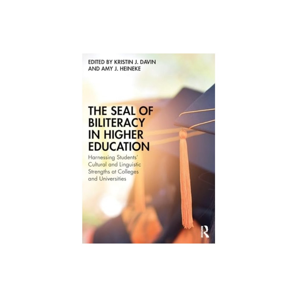 Taylor & francis ltd The Seal of Biliteracy in Higher Education (häftad, eng)