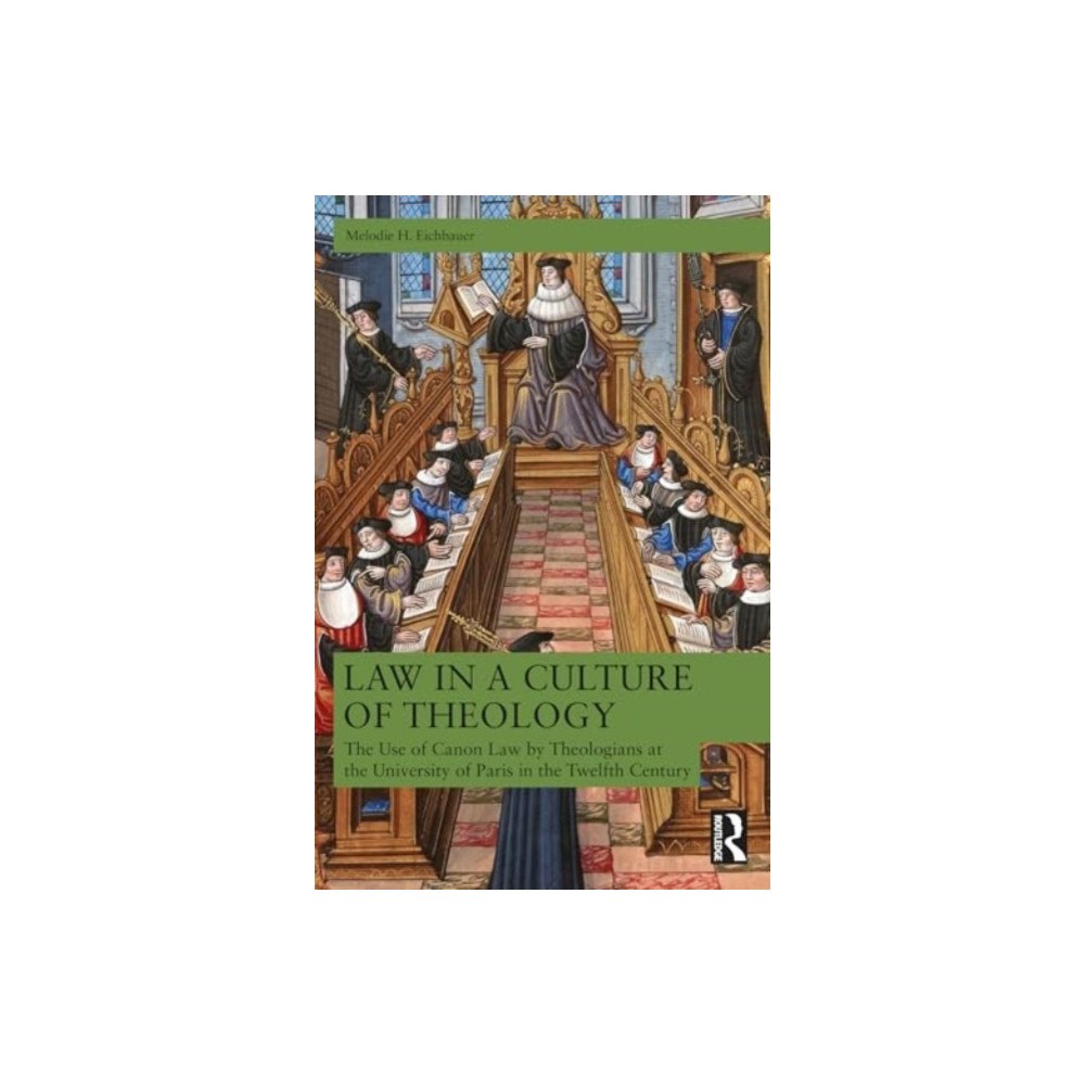 Taylor & francis ltd Law in a Culture of Theology (häftad, eng)