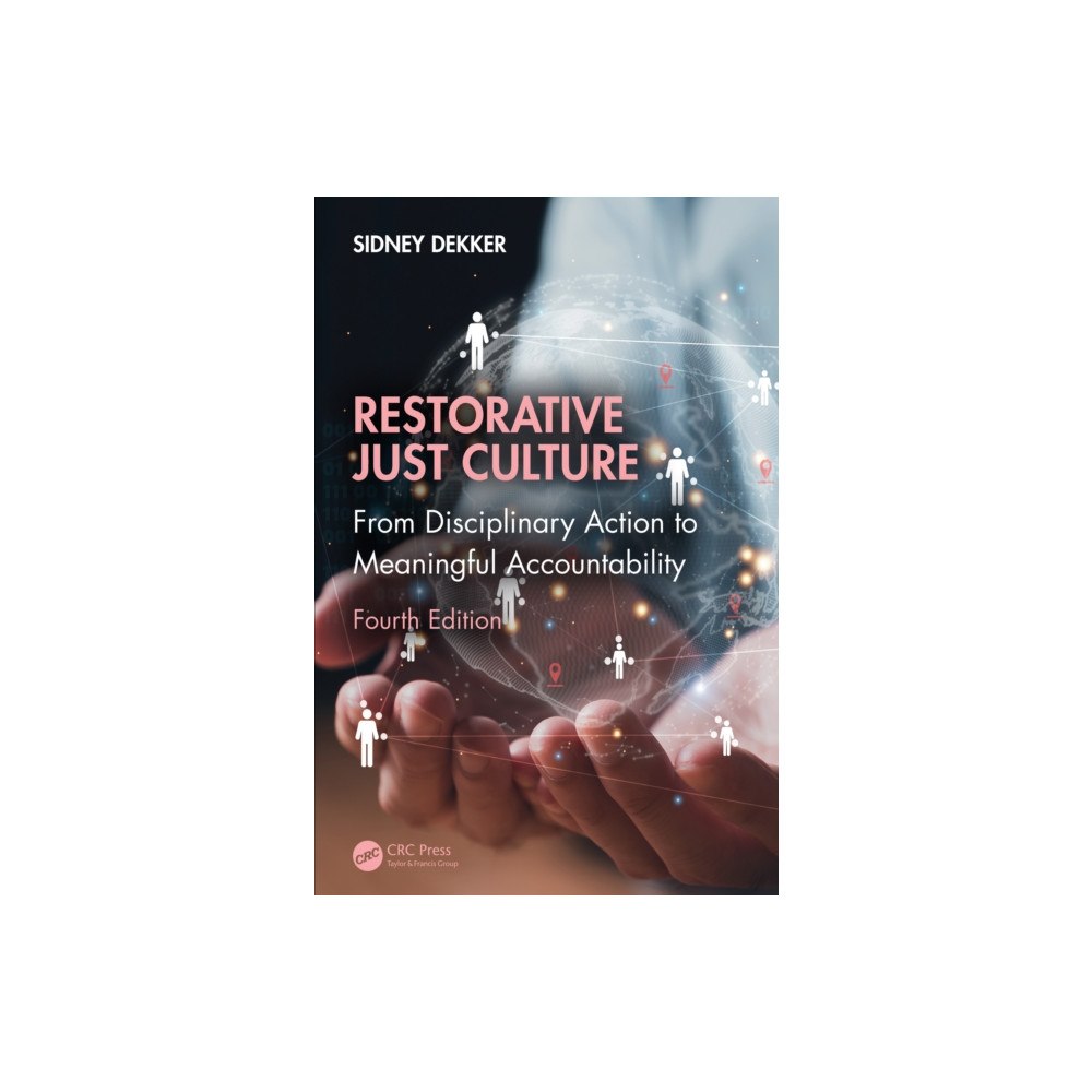 Taylor & francis ltd Restorative Just Culture (häftad, eng)
