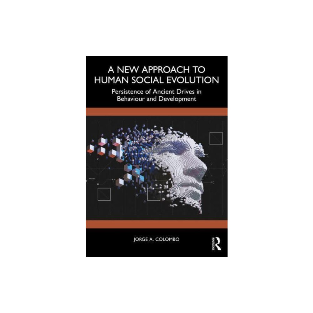 Taylor & francis ltd A New Approach to Human Social Evolution (häftad, eng)