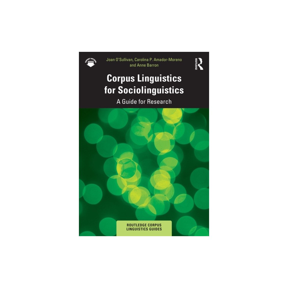 Taylor & francis ltd Corpus Linguistics for Sociolinguistics (häftad, eng)