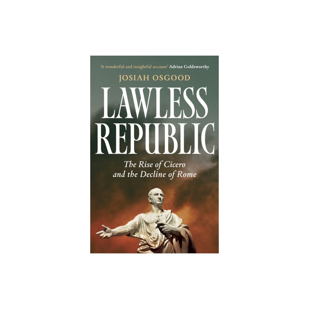 John Murray Press Lawless Republic (inbunden, eng)