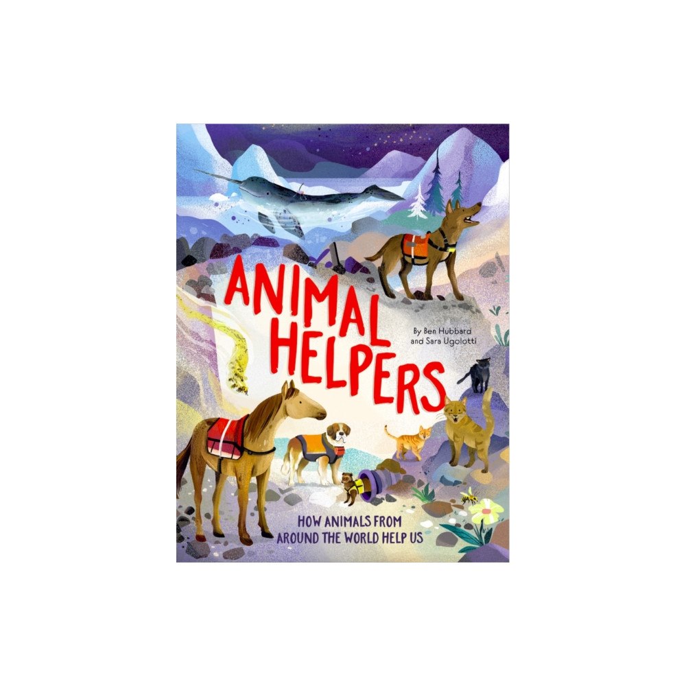 Hachette Children's Group Animal Helpers (inbunden, eng)