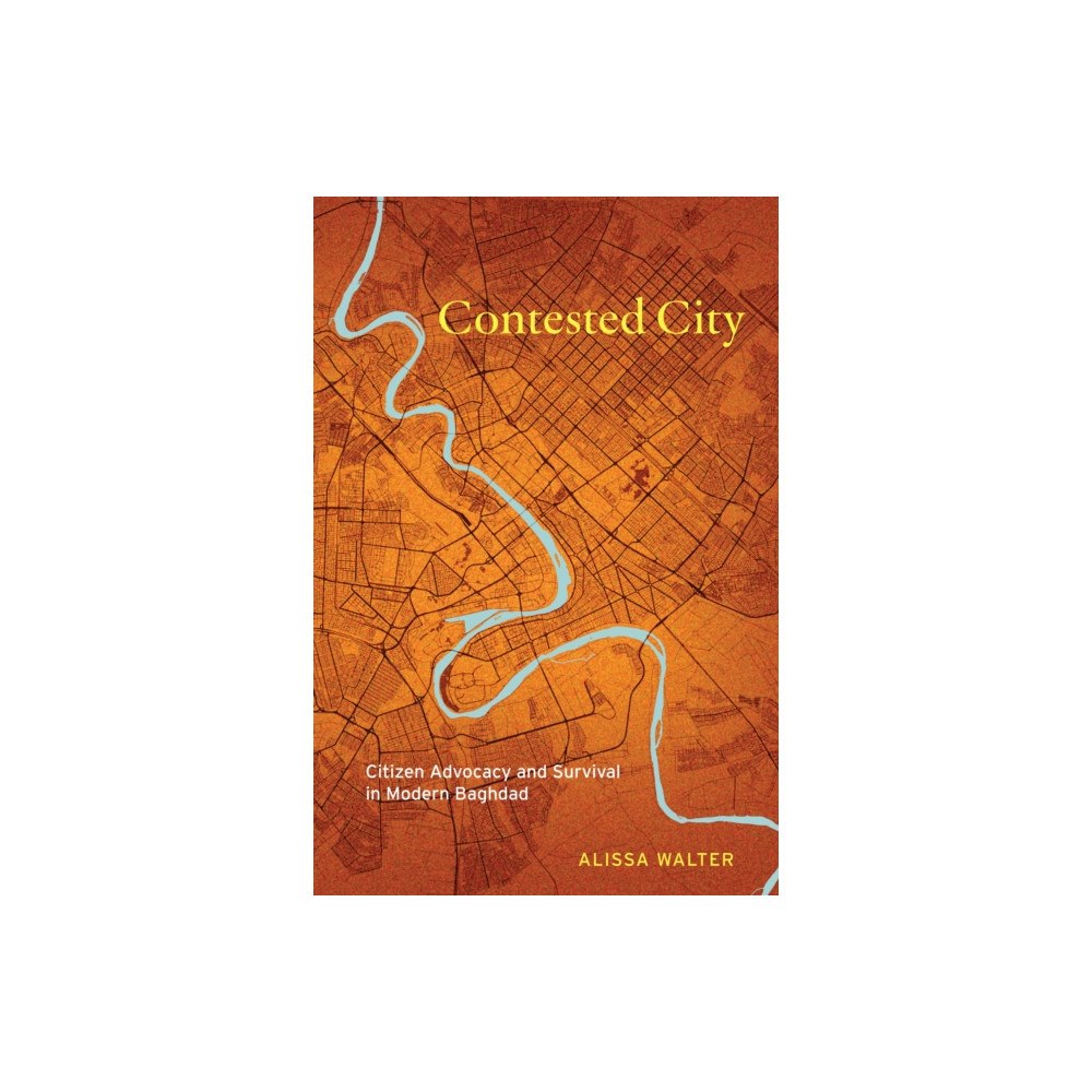 Stanford university press Contested City (häftad, eng)