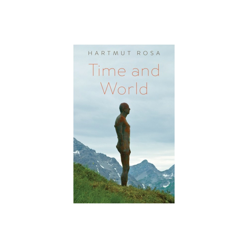 John Wiley And Sons Ltd Time and World (häftad, eng)