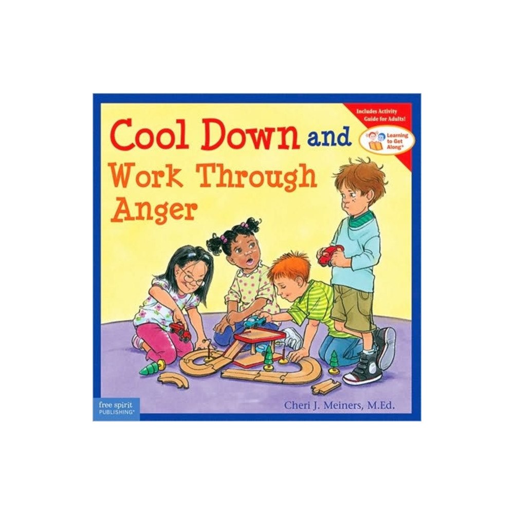 Teacher Created Materials, Inc Cool Down and Work Through Anger (häftad, eng)