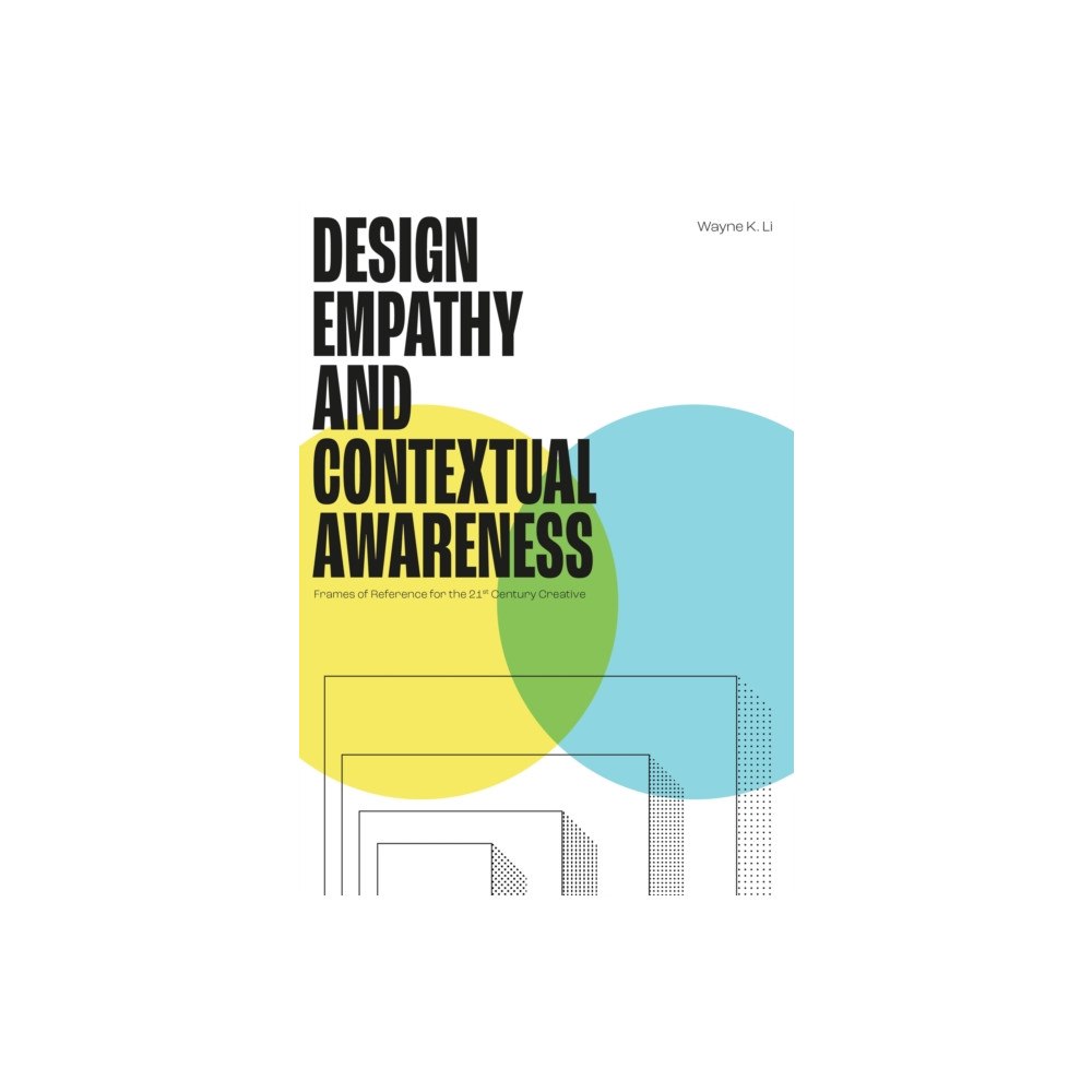 Quercus Publishing Design Empathy and Contextual Awareness (häftad, eng)