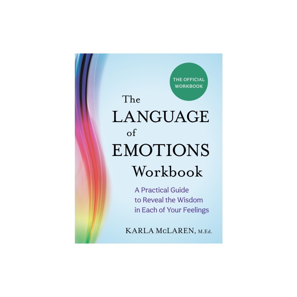 Sounds True Inc The Language of Emotions Workbook (häftad, eng)