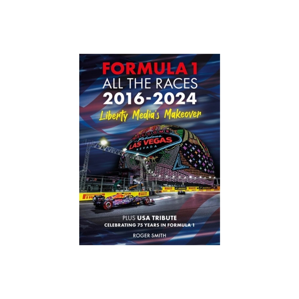 David & Charles Formula 1 All the Races 2016-2024 (inbunden, eng)