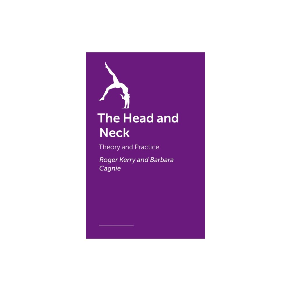 Jessica kingsley publishers The Head and Neck (inbunden, eng)