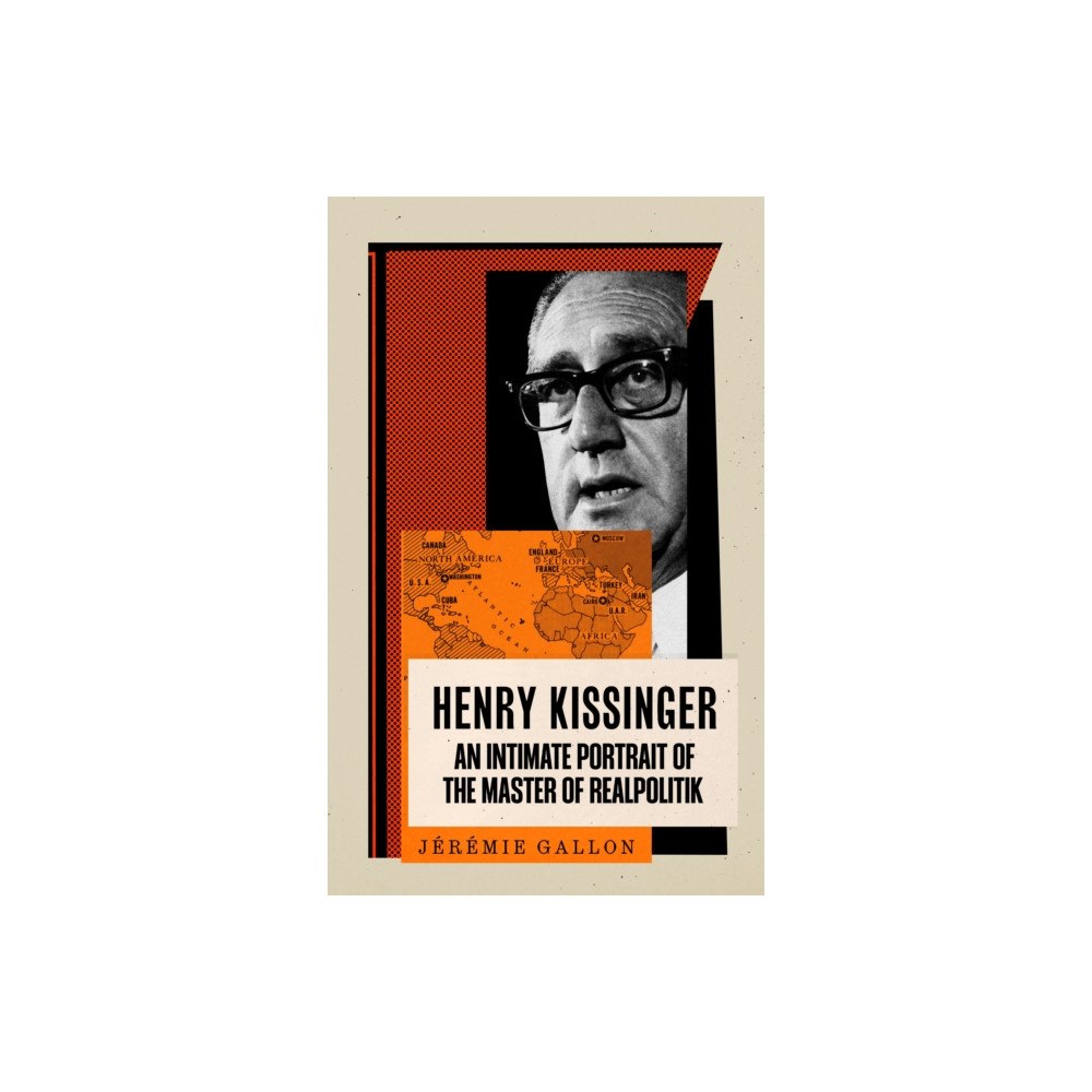 Profile Books Ltd Henry Kissinger (inbunden, eng)
