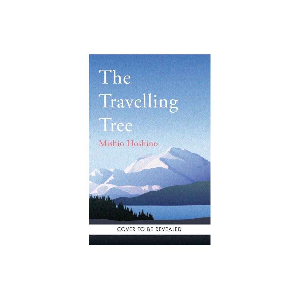 Octopus publishing group The Traveling Tree (inbunden, eng)