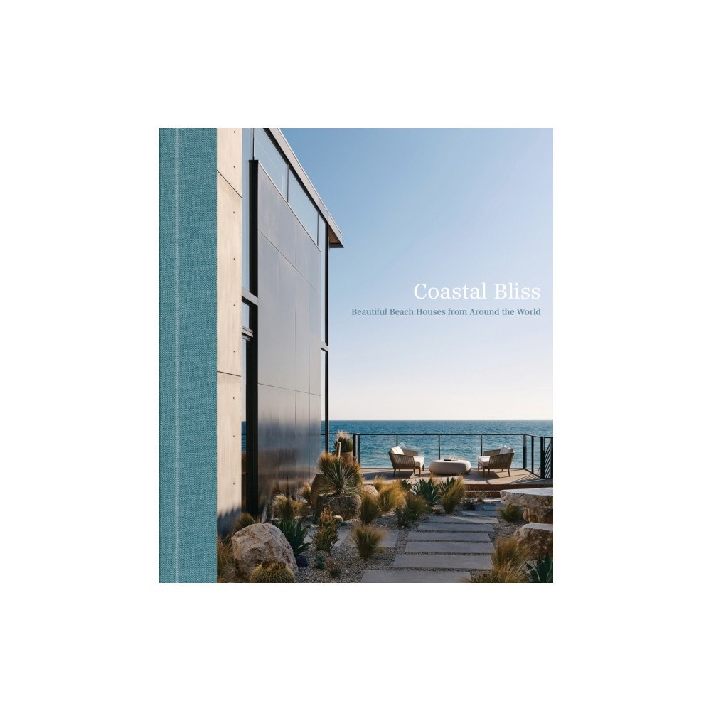 Images Publishing Group Pty Ltd Coastal Bliss (inbunden, eng)